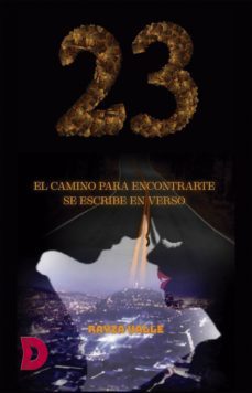 23. el camino para encontrarte se escribe en verso (ebook)-rayza valle-9788412139112