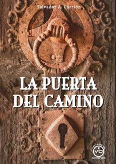 la puerta del camino-salvador a. carrion-9788412289312