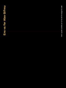 ens va fer alex gifreu-9788412302912