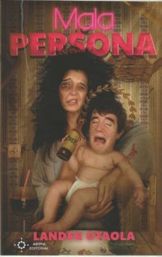 mala persona-lander otaola-9788412323412