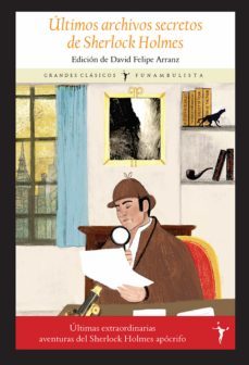 ultimos archivos secretos de sherlock holmes-9788412454512