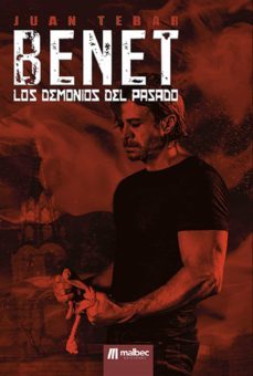 benet. los demonios del pasado-juan tebar-9788412639612