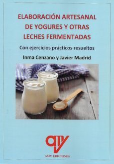 elaboracion artesanal de yogures y otras leches fermentadas-9788412643312