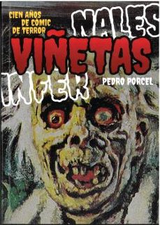 viñetas infernales: cien años de comic de terror-pedro porcel-jesus palacios-9788412663112