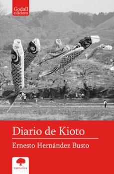 diario de kioto-ernesto hernandez busto-9788412791112