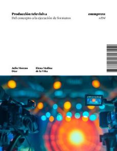produccion televisiva-julio moreno diaz-9788412816112
