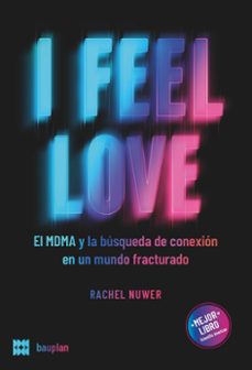i feel love-rachel nuwer-9788412895612