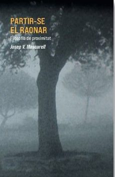 partir-se el raonar-josep vicent mascarell-9788412947212