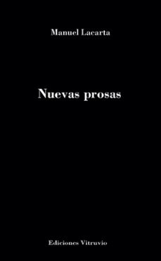 nuevas prosas-manuel lacarta-9788412949612