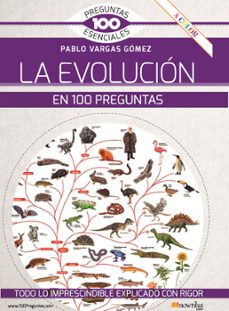 la evolucion en 100 preguntas,-pablo vargas-9788413052212