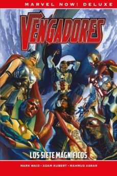 los vengadores de mark waid 1 los siete magnificos-mark waid-alan davis-mahmud asrar-9788413347912
