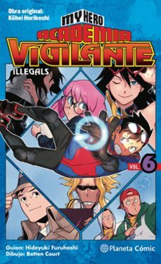 my hero academia vigilante illegals nº 06-kohei horikoshi-9788413416212