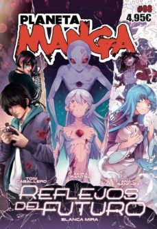 planeta manga (2019-2024) nº 08/26 (ebook)-ana c. sanchez-luis montes-blanca mira-9788413425412