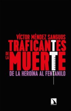 traficantes de la muerte (ebook)-9788413520612