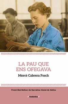 la pau que ens ofegava-merce cabrera-9788413587912