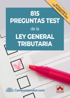 815 preguntas test de la ley general tributaria-9788413597812
