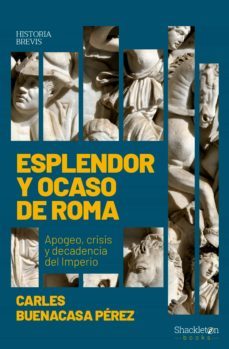 esplendor y ocaso de roma (ebook)-carles buenacasa perez-9788413611112