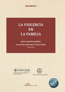 la violencia en la familia. (ebook)-jesus martin ramirez-9788413771212