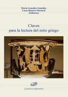 claves para la lectura del mito griego-marta gonzalez gonzalez-floiran bierd-9788413774312