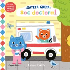 gateta greta. soc doctora!-grace habib-9788413899312