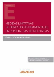 medidas limitativas de derechos fundamentales. en especial las tecnologias-9788413902012