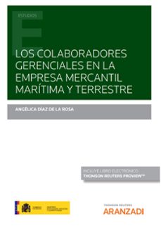 colaboradores gerenciales en la empresa mercantil maritima y terrestre-angelica diaz de la rosa-9788413918112