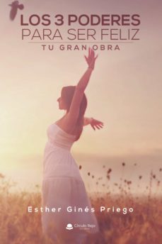 los 3 poderes para ser feliz (ebook)-9788413984612