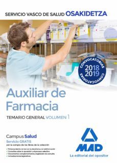 auxiliar de farmacia de osakidetza-servicio vasco de salud. temario general volumen 1-9788414216712