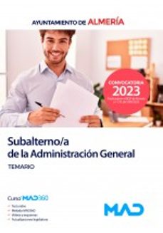 subalterno/a de la administracion general del ayuntamiento de almeria. temario-9788414274712