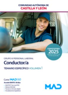 conductor/a (grupo iii personal laboral) de la comunidad autonoma de castilla y leon. temario especifico volumen 1-9788414296912