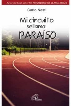 mi circuito se llama paraiso-carlo nesti-9788415022312