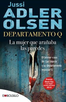 departamento q 1: la mujer que arañaba las paredes-jussi adler olsen-9788415140412