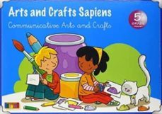arts and crafts sapiens 5-9788415268512