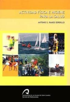 actividad fisica e higiene para la salud (ebook)-antonio s. ramos gordillo-9788415424512