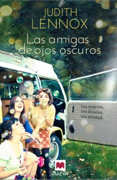 las amigas de ojos oscuros-9788415532712