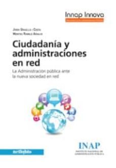 ciudadania y administraciones en red-jordi graells i costa-9788415562412