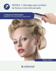 mf0059_1 montajes para cambios de forma e inicio del peinado-9788415569312