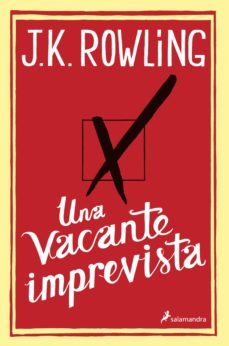 una vacante imprevista (ebook)-j.k. rowling-9788415629412