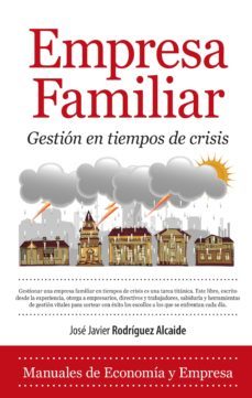 empresa familiar-jose javier rodriguez alcaide-9788415828112