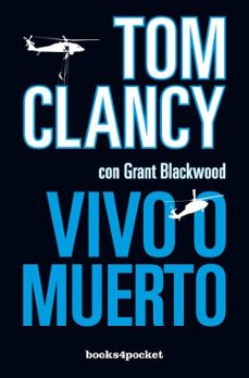 vivo o muerto (b4p)-tom clancy-9788415870012
