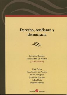 derecho, confianza y democracia-jeronico betegon-9788415923312