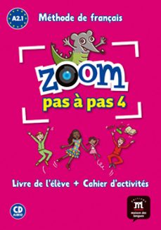 zoom pas a pas 4: livre de l'eleve + cahier d'activites-9788416273812
