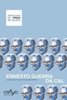 antologia da poesia em galego-ernesto guerra da cal-9788416545612