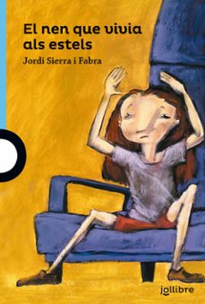 el nen que vivia als estels catal-jordi sierra i fabra-9788416661312