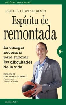espiritu de remontada (ebook)-jose luis llorente gento-9788416715312