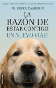 la razon de estar contigo: un nuevo viaje-w. bruce cameron-9788416867912