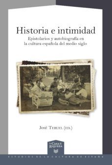historia e intimidad-jose teruel-9788416922512