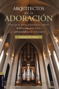 arquitectos de la adoracion (ebook)-constance m. cherry-9788417131012