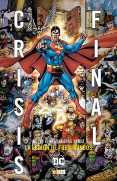 crisis final: la legion de 3 mundos-geoff johns-9788417176112