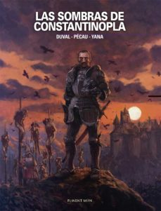 las sombras de constantinopla-fred duval-jean pierre pecau-9788417318512